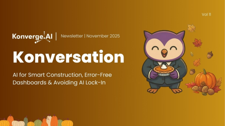 AI for Smarter Construction, Error-Free Dashboards & Avoiding AI Lock-In